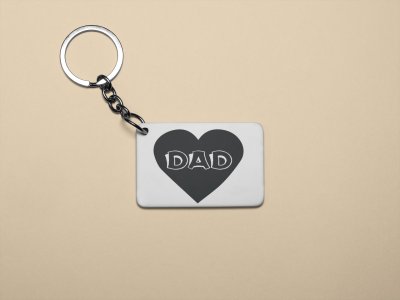 Dad text in heart - Printed Keychain