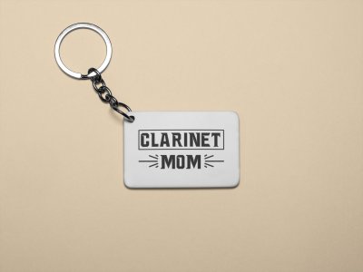 Clarinet mom- Printed Keychain