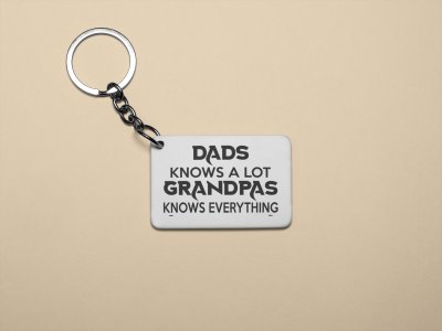 Granpas knows everything - Printed Keychain