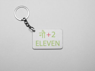 noh+2=Eleven -Printed Keychains For Mathematics Lover(Pack of 2)