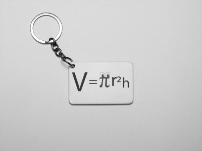V=pieR2h - Printed Keychains For Mathematics Lover(Pack of 2)