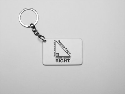 90Degree triangle -Printed Keychains For Mathematics Lover(Pack of 2)