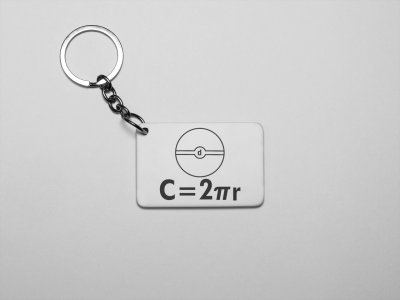C=2pieR -Printed Keychains For Mathematics Lover(Pack of 2)