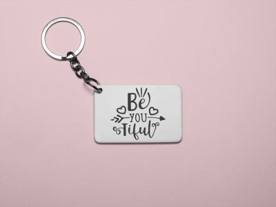 Be-you-tiful-printed Keychains for pet lovers(Pack of 2)