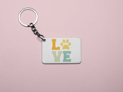 Love Colourfull Text -printed Keychains for pet lovers(Pack of 2)