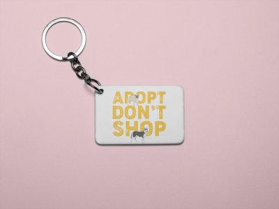 Adopt, don't shop Yellow Text -printed Keychains for pet lovers(Pack of 2)