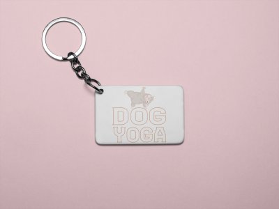 Dog Yoga -printed Keychains for pet lovers(Pack of 2)