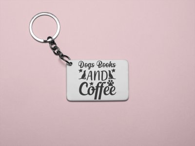 Dogs Books And Coffee -printed Keychains for pet lovers(Pack of 2)