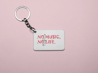 No Music No Life-White -Designable Musicllnstrument Keychain ( Combo Set Of 2)