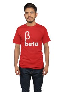 Beta -Clothes for Mathematics Lover - Suitable for Math Lover Person - Foremost Gifting Material for Your Friends, Teachers, and Close Ones