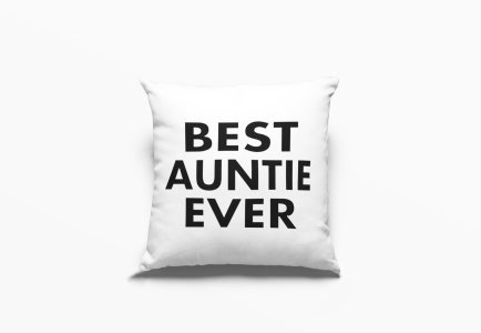 Best Auntie Ever- Printed Pillow Covers (Pack Of Two)