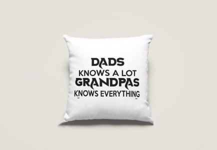 Granpas knows everything - Printed Pillow Covers (Pack Of Two)