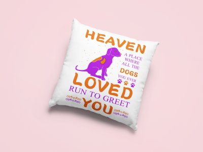 Dog lover's heaven -Printed Pillow Covers For Pet Lovers(Pack Of Two)