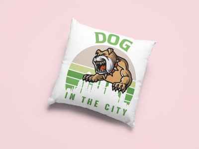 Dog in the city -Printed Pillow Covers For Pet Lovers(Pack Of Two)