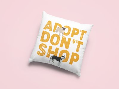 Adopt, don't shop Yellow Text -Printed Pillow Covers For Pet Lovers(Pack Of Two)