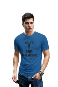 Aries, bold and ambitious(BG Black)(Blue T) - Printed Zodiac Sign Tshirts - Made especially for astrology lovers people
