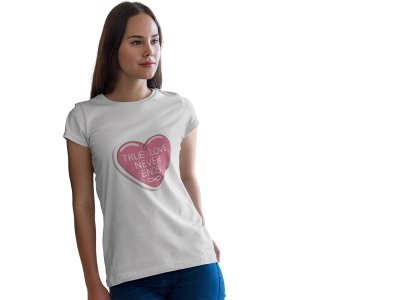 True Love Never Ends -Printed Heart with Cute Designs White-Printed T-Shirts