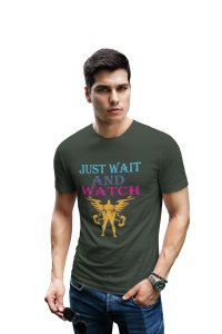 Just Wait and Watch, Round Neck Gym Tshirt - Foremost Gifting Material for Your Friends and Close Ones