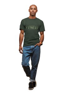 Gym is my Fitness, (BG Green), Round Neck Gym Tshirt - Foremost Gifting Material for Your Friends and Close Ones