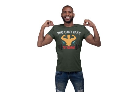 You Can't Fake, Round Neck Gym Tshirt - Foremost Gifting Material for Your Friends and Close Ones