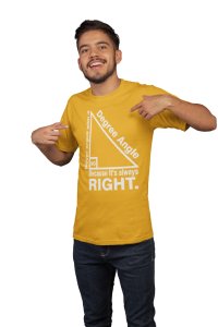 90Degree triangle (Yellow T) -Tshirts for Maths Lovers - Foremost Gifting Material for Your Close Ones