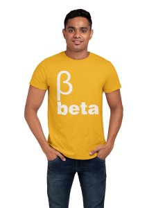 Beta (Yellow T) -Tshirts for Maths Lovers - Foremost Gifting Material for Your Close Ones