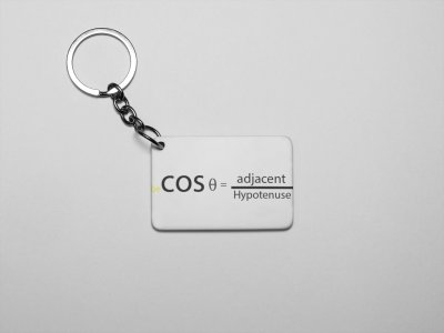 Cos thita= Adjacent/Hypotenuse -Printed Acrylic Keychain (Pack Of 2)