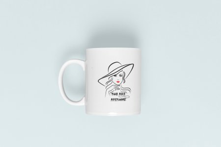 You Are Awsome- line art themed printed ceramic white coffee and tea mugs/ cups