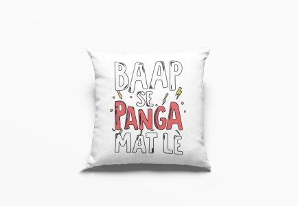 Baap Se Panga Mat Le - Printed Pillow Covers For Bollywood Lovers(Pack Of Two)