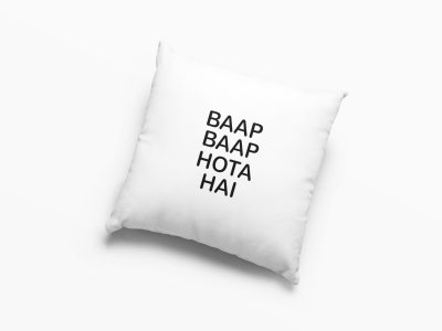 Baap Baap Hota Hai- Printed Pillow Covers For Bollywood Lovers(Pack Of Two)