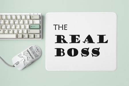 The Real Boss - Designable Printed Mousepads(20cm x 18cm)
