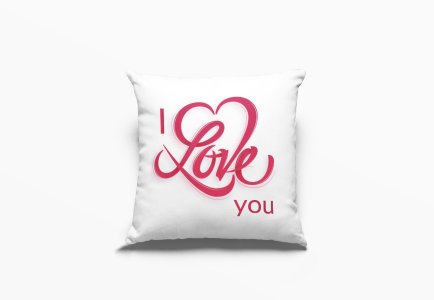 I love You Text with Heart Shap -Printed Pillow Covers For (Pack Of Two)