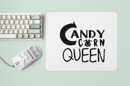 Candy Corn Queen Black Text -Haunted House -Halloween Theme Mousepads