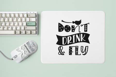 Don't drink & fly, Broom -Halloween Theme Mousepads