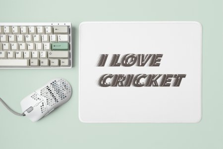 I Love Cricket - Designable Printed Mousepads(20cm x 18cm)
