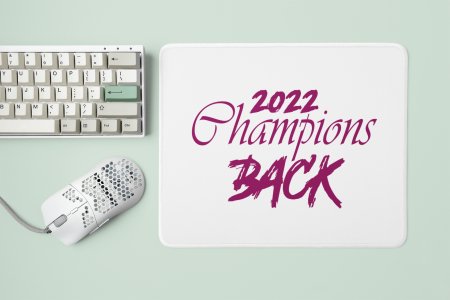 Champions Back - Designable Printed Mousepads(20cm x 18cm)