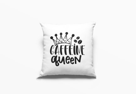Caffeine Queen Text -Printed Pillow Covers(Pack Of 2)