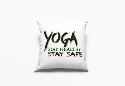 Yoga Stay Healthy,Stay Safe -Printed Pillow Covers(Pack Of 2)