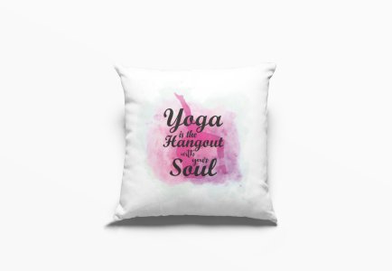 Hangout with your soul -Printed Pillow Covers(Pack Of 2)