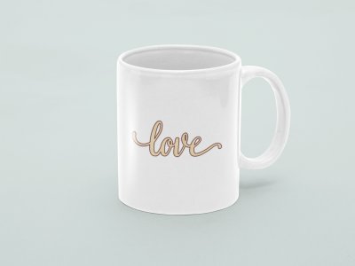 Love  Text  - valentine themed printed ceramic white coffee and tea mugs/ cups