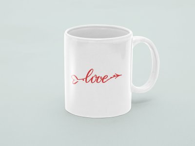 Arrow Of Love text - valentine themed printed ceramic white coffee and tea mugs/ cups