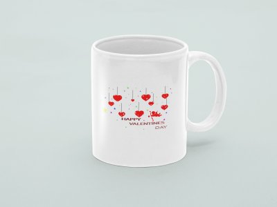 Happy Valentines Day With Hanging Hearts  - valentine themed printed ceramic white coffee and tea mugs/ cups