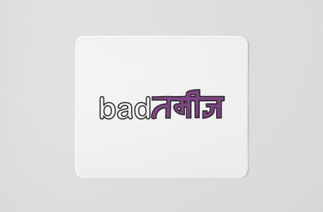 Badtameez- Printed Mousepads For Bollywood Lovers
