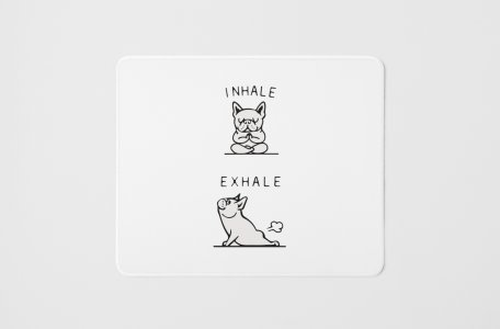 Inhale Exhale- Printed Mousepads For Bollywood Lovers
