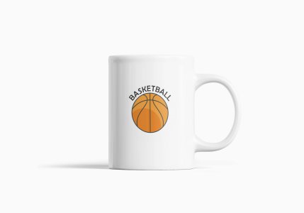 Basketball Text - Printed Coffee Mugs For Sports Lovers