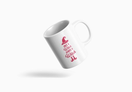 Once A Witch Always A Witch (Pink Text)-Halloween Themed Printed Coffee Mugs