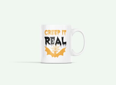 Creep it real Spider Web - Halloween Themed Printed Coffee Mugs