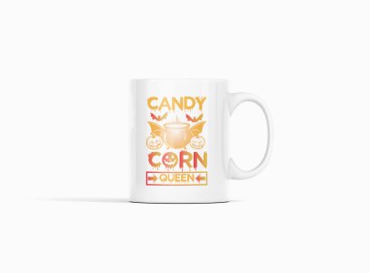 Candy Corn Queen -Halloween Themed Printed Coffee Mugs
