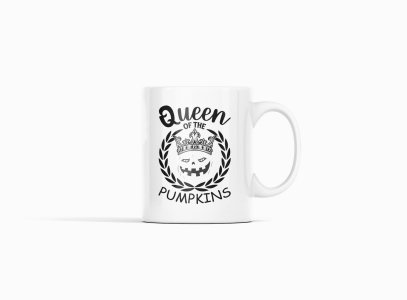 Queen Of The Pumpkins-Halloween Themed Printed Coffee Mugs