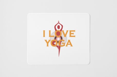 I love - yoga themed mousepads